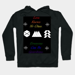 Love Knows No Class Hoodie